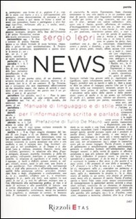 News. Manuale di linguaggio e di stile per linformazione scritta e parlata - Librerie.coop