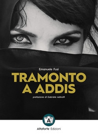Tramonto a Addis - Librerie.coop