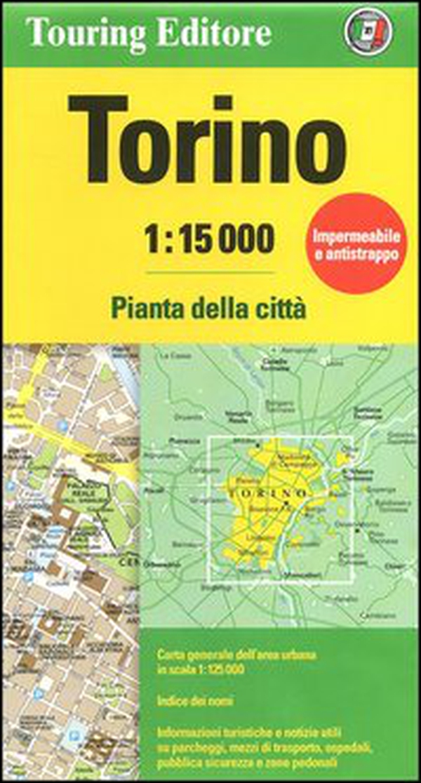 Torino 1:15.000 - Librerie.coop Torino 1:15.000 - Librerie.coop