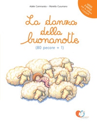 La danza della buonanotte (80 pecore+1) - Librerie.coop