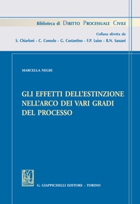 Gli effetti dell'estinzione nell'arco dei vari gradi del processo - Librerie.coop
