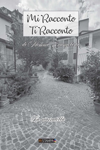 Mi racconto. Ti racconto - Librerie.coop Mi racconto. Ti racconto - Librerie.coop