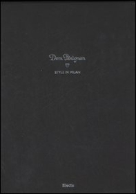 Dom Pérignon. Style in Milan. Ediz. italiana e inglese - Librerie.coop