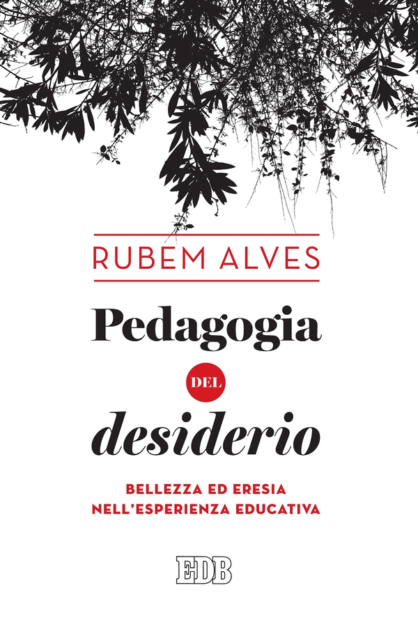 Pedagogia del desiderio - Librerie.coop Pedagogia del desiderio - Librerie.coop