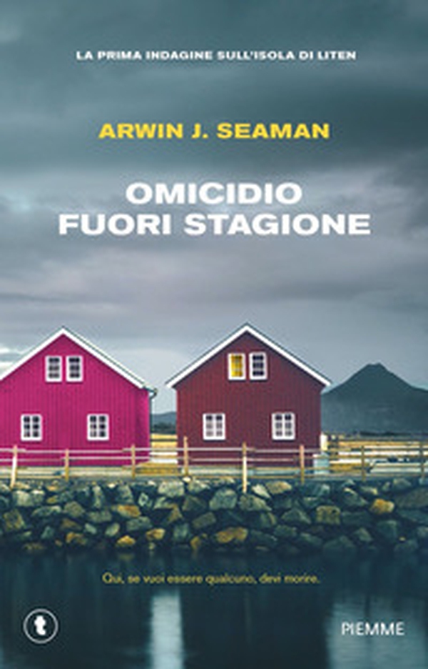Omicidio fuori stagione. La prima indagine sull'isola di Liten - Librerie.coop Omicidio fuori stagione. La prima indagine sull'isola di Liten - Librerie.coop