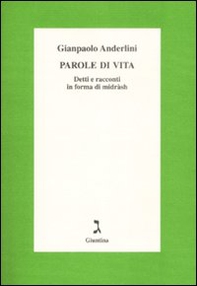 Parole di vita. Detti e racconti in forma di Midràsh - Librerie.coop