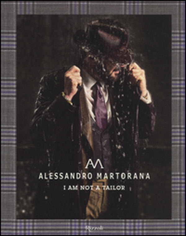 Alessandro Martorana. I am not a tailor. Ediz. italiana e inglese - Librerie.coop Alessandro Martorana. I am not a tailor. Ediz. italiana e inglese - Librerie.coop