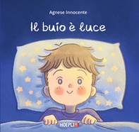 Il buio è luce - Librerie.coop