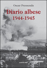 Diario albese 1944-1945 - Librerie.coop