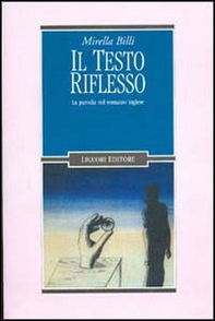 Il testo riflesso. La parodia nel romanzo inglese - Librerie.coop