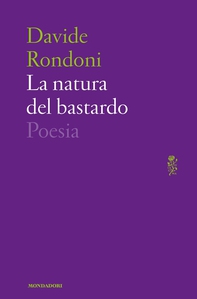 La natura del bastardo - Librerie.coop La natura del bastardo - Librerie.coop