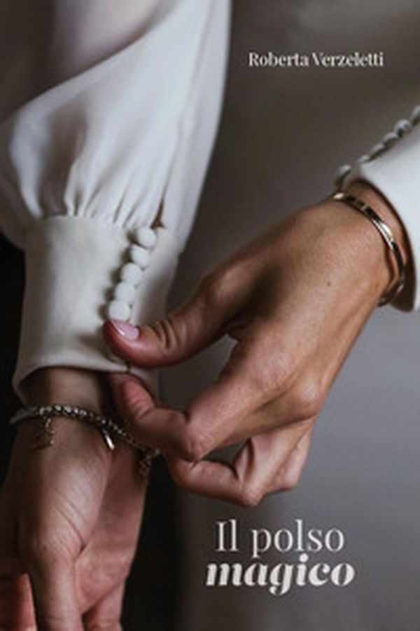 Il polso magico - Librerie.coop