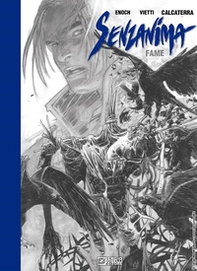 Fame. Senzanima. Artist edition - Librerie.coop