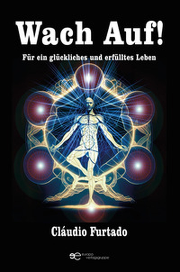 Wach Auf! Für ein glückliches und erfülltes Leben - Librerie.coop Wach Auf! Für ein glückliches und erfülltes Leben - Librerie.coop