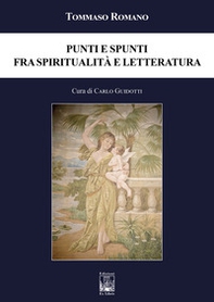 Punti e Spunti fra Spiritualità e Letteratura - Librerie.coop