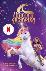 Unicorn Academy. Un invito per Sophia - Librerie.coop Unicorn Academy. Un invito per Sophia - Librerie.coop
