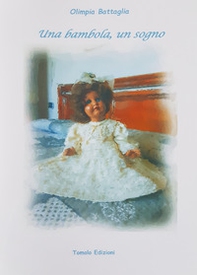 Una bambola, un sogno - Librerie.coop Una bambola, un sogno - Librerie.coop