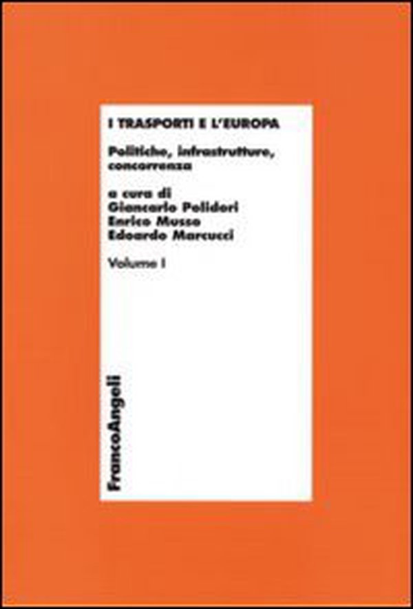 I trasporti e l'Europa - Librerie.coop I trasporti e l'Europa - Librerie.coop