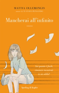 Mancherai all'infinito - Librerie.coop