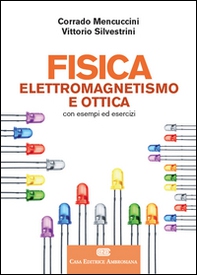 Fisica 2. Elettromagnetismo e ottica - Librerie.coop