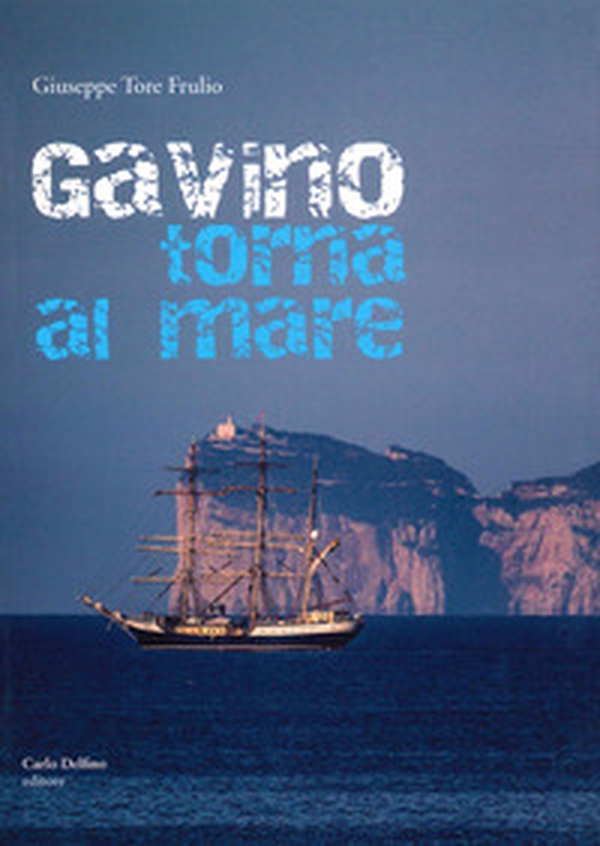 Gavino torna al mare - Librerie.coop Gavino torna al mare - Librerie.coop
