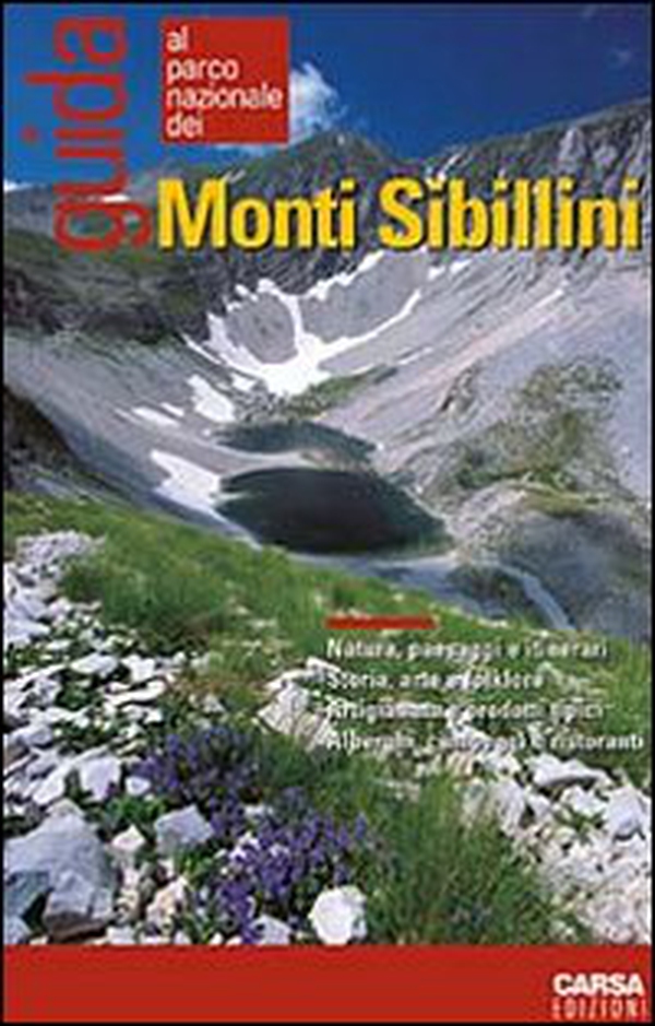 Guida al Parco nazionale dei monti Sibillini - Librerie.coop