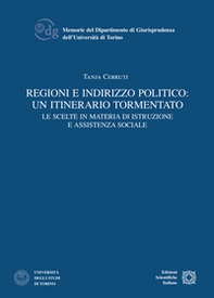 Regioni e indirizzo politico: un itinerario tormentato - Librerie.coop