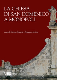 La Chiesa di San Domenico a Monopoli - Librerie.coop