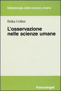 L'osservazione nelle scienze umane - Librerie.coop L'osservazione nelle scienze umane - Librerie.coop