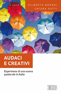 Audaci e creativi - Librerie.coop Audaci e creativi - Librerie.coop