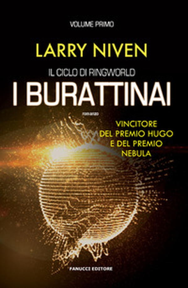 I burattinai. Il ciclo di Ringworld - Librerie.coop I burattinai. Il ciclo di Ringworld - Librerie.coop