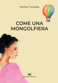 Come una mongolfiera - Librerie.coop