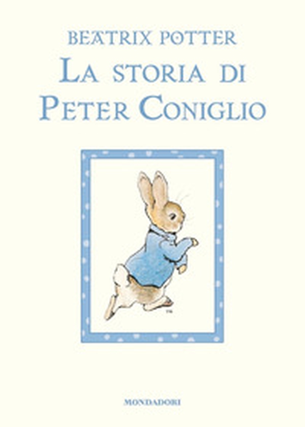 La storia di Peter Coniglio - Librerie.coop La storia di Peter Coniglio - Librerie.coop