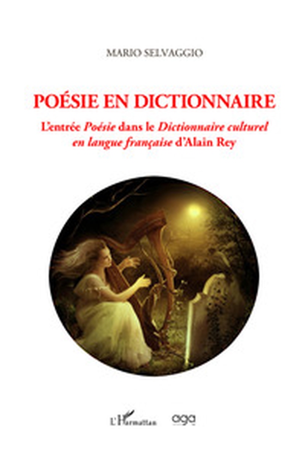 Poésie en dictionnaire. L'entrée Poésie dans le Dictionnaire culturel en langue française d'Alain Rey - Librerie.coop Poésie en dictionnaire. L'entrée Poésie dans le Dictionnaire culturel en langue française d'Alain Rey - Librerie.coop