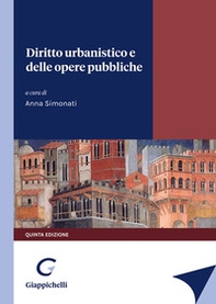 Diritto urbanistico e delle opere pubbliche - Librerie.coop