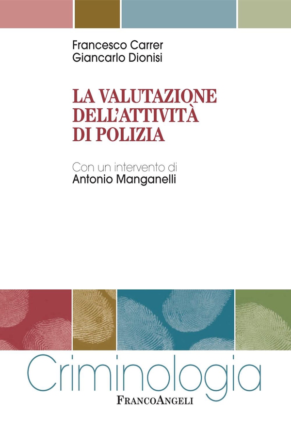 La valutazione dell'attività di polizia - Librerie.coop La valutazione dell'attività di polizia - Librerie.coop