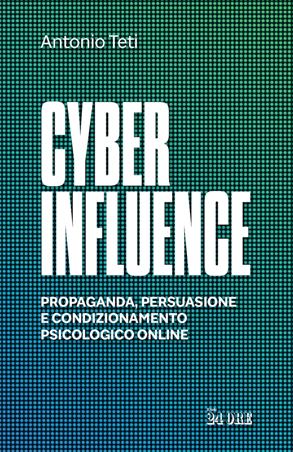Cyber Influence - Librerie.coop Cyber Influence - Librerie.coop