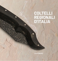 Coltelli regionali d'Italia - Librerie.coop