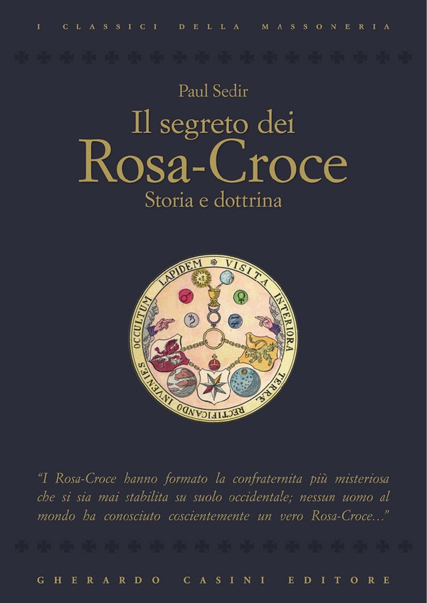 Il segreto dei Rosa-Croce - Librerie.coop Il segreto dei Rosa-Croce - Librerie.coop