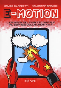 E-motion. L'emozione del fumetto digitale al servizio della creatività - Librerie.coop
