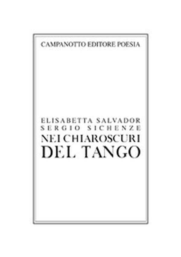 Nei chiaroscuri del tango - Librerie.coop Nei chiaroscuri del tango - Librerie.coop