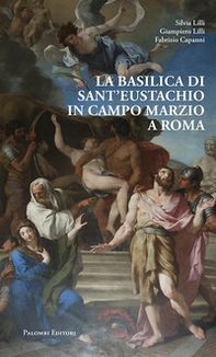 La Basilica di Sant'Eustachio in Campo Marzio a Roma - Librerie.coop La Basilica di Sant'Eustachio in Campo Marzio a Roma - Librerie.coop