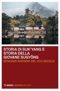 Storia di Suk'yang. Storia della giovane Sugyong - Librerie.coop Storia di Suk'yang. Storia della giovane Sugyong - Librerie.coop