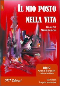 Il mio posto nella vita - Librerie.coop
