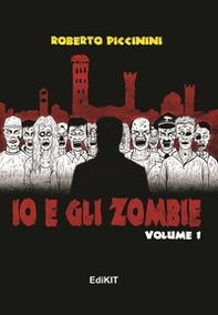 Io e gli zombie - Librerie.coop Io e gli zombie - Librerie.coop