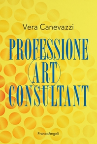 Professione Art Consultant - Librerie.coop Professione Art Consultant - Librerie.coop