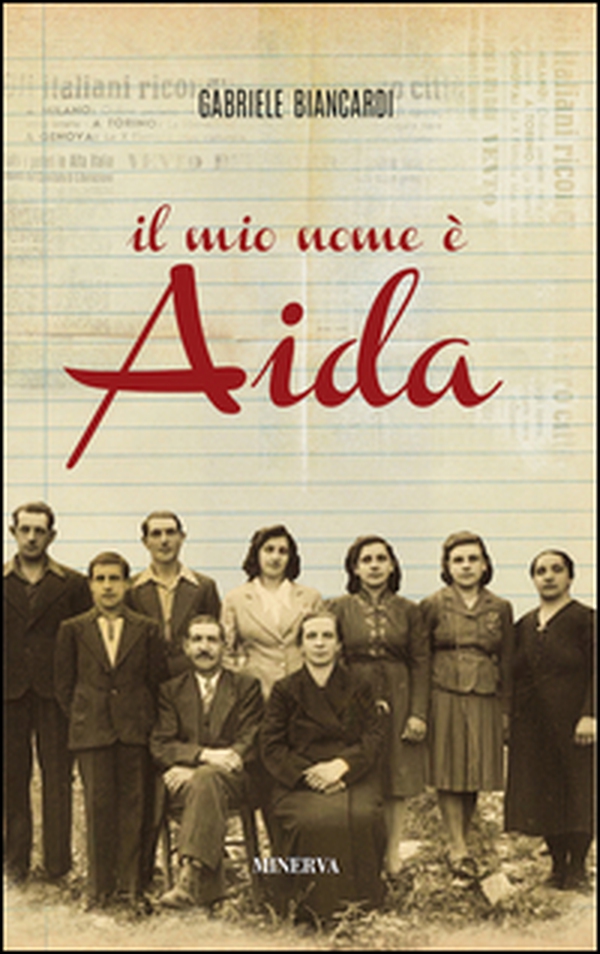 Il mio nome è Aida - Librerie.coop Il mio nome è Aida - Librerie.coop