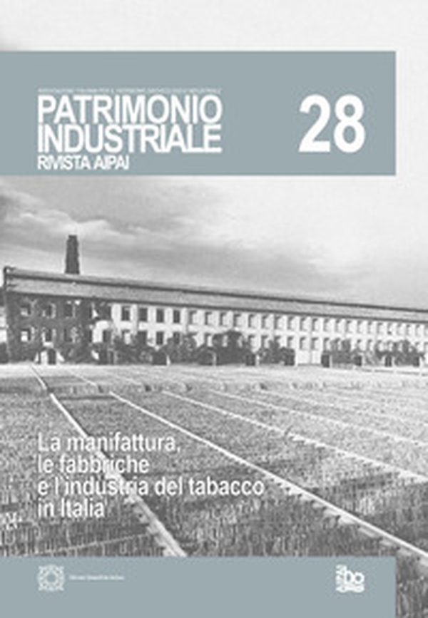 Patrimonio industriale - Vol. 28 - Librerie.coop Patrimonio industriale - Vol. 28 - Librerie.coop