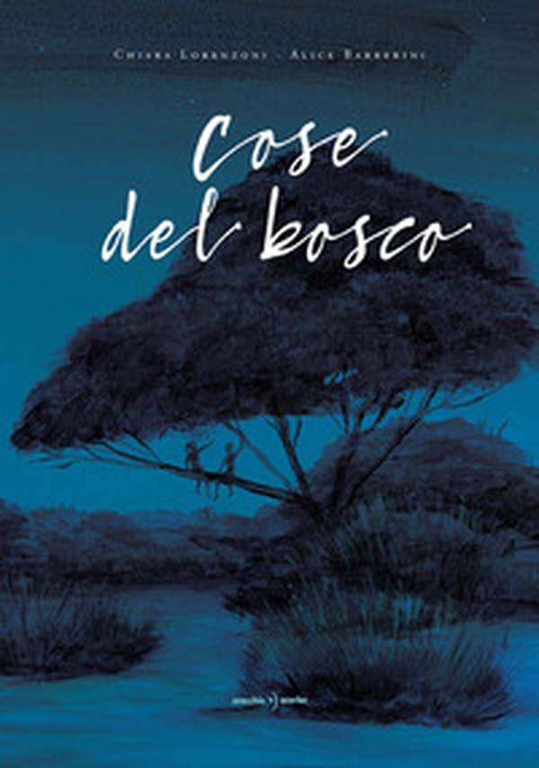 Cose del bosco - Librerie.coop