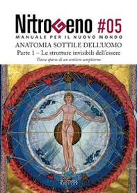 Nitrogeno. L'anatomia sottile dell'uomo - Vol. 5.1 - Librerie.coop